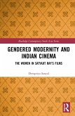 Gendered Modernity and Indian Cinema