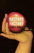 The Bastard Factory - Bild 1