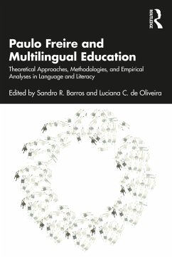 Paulo Freire and Multilingual Education