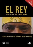 Rey. Diario de Un Latin King, El