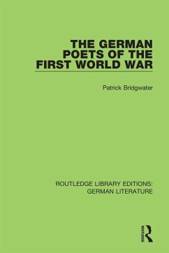 The German Poets of the First World War - Bridgwater, Patrick