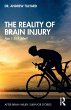 The Reality of Brain Injury - Bild 1