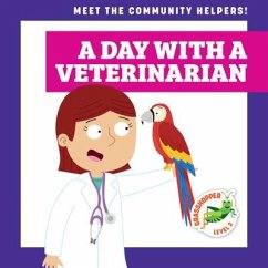 A Day with a Veterinarian - Sterling, Charlie W