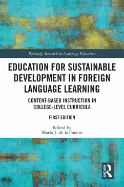 Education for Sustainable Development in Foreign Language Learning (eBook, PDF) Education for Sustainable Development in Foreign Language Learning (eBook, PDF)