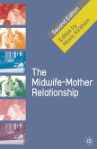 The Midwife-Mother Relationship (eBook, ePUB)