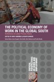The Political Economy of Work in the Global South (eBook, ePUB)