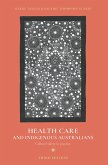 Health Care and Indigenous Australians (eBook, ePUB)