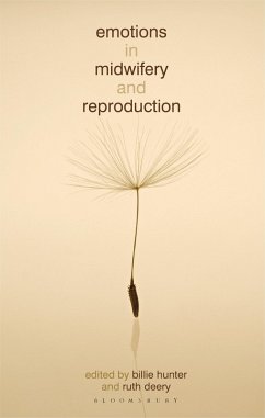 Emotions in Midwifery and Reproduction (eBook, ePUB) - Hunter, Billie; Deery, Ruth