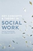 Key Concepts and Theory in Social Work (eBook, PDF)