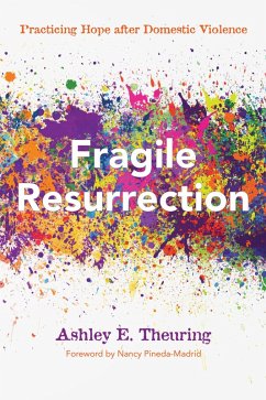 Fragile Resurrection (eBook, ePUB) - Theuring, Ashley E.