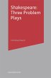 Shakespeare: Three Problem Plays... - Bild 1