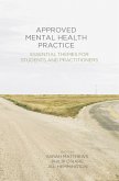 Approved Mental Health Practice (eBook, ePUB)
