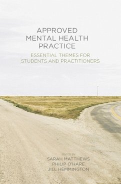 Approved Mental Health Practice (eBook, ePUB) - Matthews, Sarah; O'Hare, Philip; Hemmington, Jill