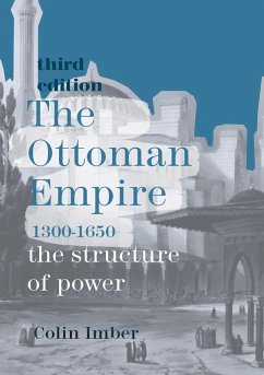 The Ottoman Empire, 1300-1650 (eBook, ePUB) - Imber, Colin