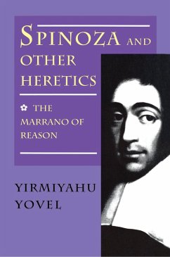 Spinoza and Other Heretics, Volume 1 (eBook, ePUB) - Yovel, Yirmiyahu