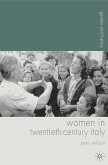 Women in Twentieth-Century Italy (eBook, ePUB)