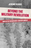 Beyond the Military Revolution (eBook, ePUB)
