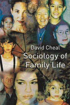 Sociology of Family Life (eBook, PDF) - Cheal, David