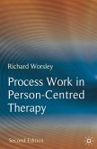 Process Work in Person-Centred Therapy (eBook, ePUB)
