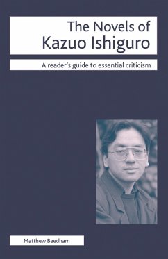 The Novels of Kazuo Ishiguro (eBook, ePUB) - Beedham, Matthew