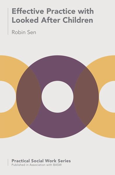 Effective Practice with Looked After Children (eBook, PDF)