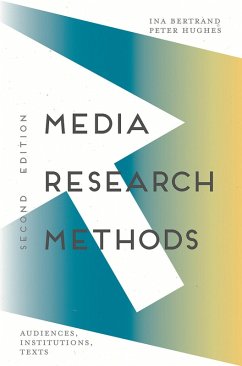 Media Research Methods (eBook, PDF) - Bertrand, Ina; Hughes, Peter