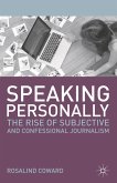 Speaking Personally (eBook, ePUB) Speaking Personally (eBook, ePUB)