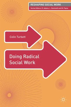 Doing Radical Social Work (eBook, PDF) - Turbett, Colin