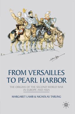 From Versailles to Pearl Harbor (eBook, ePUB) - Lamb, Margaret; Tarling, Nicholas