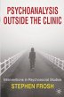 Psychoanalysis Outside the Clinic... - Bild 1