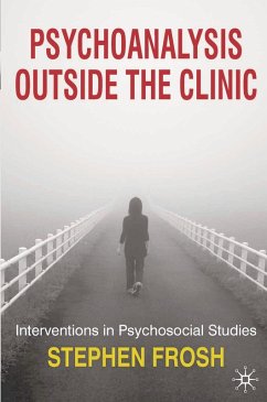 Psychoanalysis Outside the Clinic (eBook, ePUB) - Frosh, Stephen