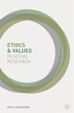 Ethics and Values in Social Research (eBook, ePUB)