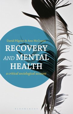 Recovery and Mental Health (eBook, ePUB) - Pilgrim, David; McCranie, Ann