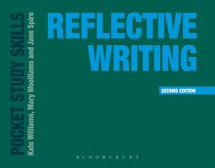 Reflective Writing (eBook, ePUB) - Williams, Kate; Woolliams, Mary; Spiro, Jane