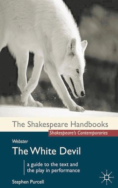 Webster: The White Devil (eBook, PDF) - Purcell, Stephen