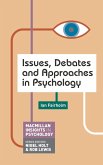 Issues, Debates and Approaches in Psychology (eBook, ePUB)