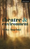 Theatre and Environment (eBook, ePUB)