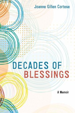 Decades of Blessings (eBook, ePUB) Decades of Blessings (eBook, ePUB)