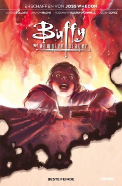 Buffy the Vampire Slayer, Band 4 - Beste Feinde (eBook, PDF) - Whedon, Joss; Bellaire, Jordie