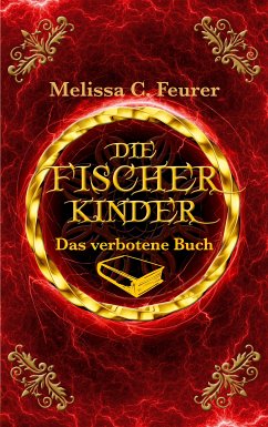 Die Fischerkinder (eBook, ePUB) - Feurer, Melissa C.