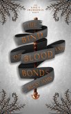 The Bind of Blood and Bonds (The King's Swordsman, #2) (eBook, ePUB) The Bind of Blood and Bonds (The King's Swordsman, #2) (eBook, ePUB)