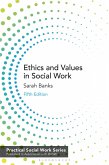 Ethics and Values in Social Work (eBook, ePUB)