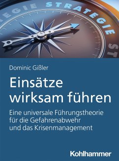 Einsätze wirksam führen (eBook, PDF) - Gißler, Dominic