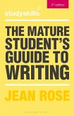 The Mature Student's Guide to Writing (eBook, ePUB)