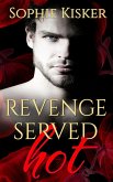 Revenge Served Hot (eBook, ePUB)