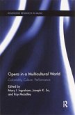 Opera in a Multicultural World