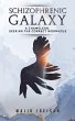 Schizophrenic Galaxy - Bild 1