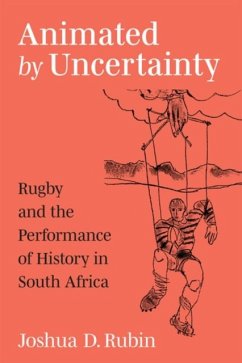 Animated by Uncertainty - Rubin, Joshua D.
