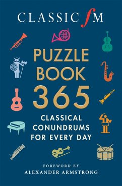 The Classic FM Puzzle Book 365 - FM, Classic; Armstrong, Alexander