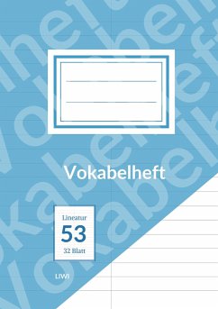 Vokabelheft A5 liniert - Lineatur 53 - 2 Spalten - 32 Blatt - FSC Papier - A5, Vokabelheft;2 Spalten, Vokabelheft;Lineatur 53, Vokabelheft